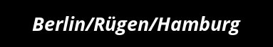 Link zur Rundfahrt Berlin Rügen Hamburg